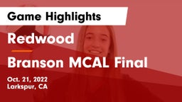 Redwood  vs Branson MCAL Final Game Highlights - Oct. 21, 2022