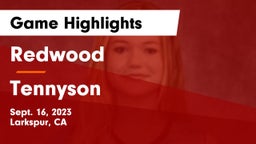 Redwood  vs Tennyson Game Highlights - Sept. 16, 2023