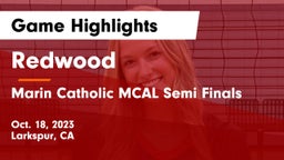 Redwood  vs Marin Catholic MCAL Semi Finals Game Highlights - Oct. 18, 2023