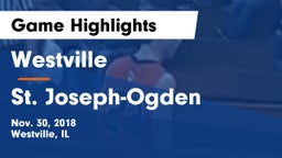 Westville  vs St. Joseph-Ogden  Game Highlights - Nov. 30, 2018