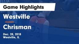 Westville  vs Chrisman Game Highlights - Dec. 28, 2018