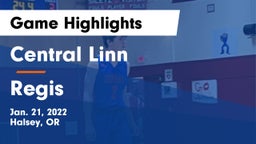 Central Linn  vs Regis  Game Highlights - Jan. 21, 2022