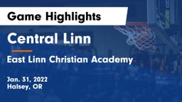 Central Linn  vs East Linn Christian Academy Game Highlights - Jan. 31, 2022