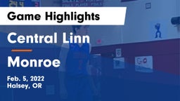Central Linn  vs Monroe  Game Highlights - Feb. 5, 2022