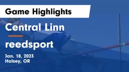 Central Linn  vs reedsport Game Highlights - Jan. 18, 2023