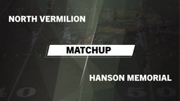 Matchup: North Vermilion vs. Hanson Memorial 2016