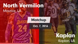 Matchup: North Vermilion vs. Kaplan  2016