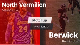 Matchup: North Vermilion vs. Berwick  2017