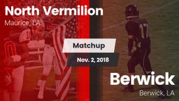 Matchup: North Vermilion vs. Berwick  2018