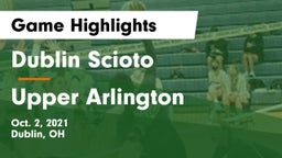 Dublin Scioto  vs Upper Arlington  Game Highlights - Oct. 2, 2021