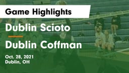 Dublin Scioto  vs Dublin Coffman  Game Highlights - Oct. 28, 2021