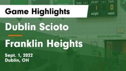 Dublin Scioto  vs Franklin Heights  Game Highlights - Sept. 1, 2022