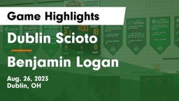 Dublin Scioto  vs Benjamin Logan  Game Highlights - Aug. 26, 2023