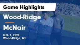 Wood-Ridge  vs McNair Game Highlights - Oct. 3, 2020