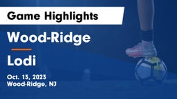 Wood-Ridge  vs Lodi  Game Highlights - Oct. 13, 2023