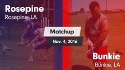 Matchup: Rosepine vs. Bunkie  2016