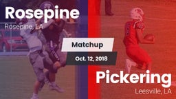 Matchup: Rosepine vs. Pickering  2018