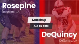 Matchup: Rosepine vs. DeQuincy  2018