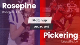Matchup: Rosepine vs. Pickering  2019