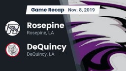 Recap: Rosepine  vs. DeQuincy  2019