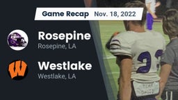 Recap: Rosepine  vs. Westlake  2022