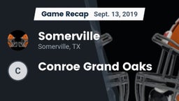 Recap: Somerville  vs. Conroe Grand Oaks 2019