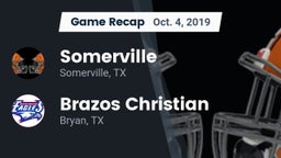 Recap: Somerville  vs. Brazos Christian  2019
