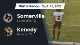 Recap: Somerville  vs. Kenedy  2022