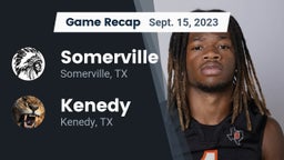 Recap: Somerville  vs. Kenedy  2023