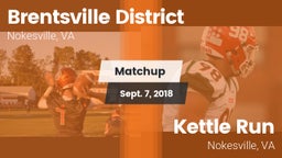 Matchup: Brentsville District vs. Kettle Run  2018
