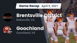 Recap: Brentsville District  vs. Goochland  2021