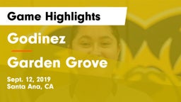 Godinez  vs Garden Grove  Game Highlights - Sept. 12, 2019