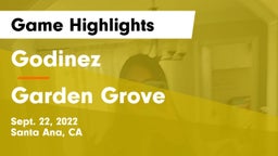 Godinez  vs Garden Grove  Game Highlights - Sept. 22, 2022
