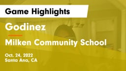 Godinez  vs Milken Community School Game Highlights - Oct. 24, 2022