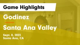 Godinez  vs Santa Ana Valley  Game Highlights - Sept. 8, 2023