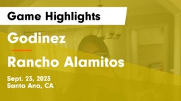 Godinez  vs Rancho Alamitos  Game Highlights - Sept. 23, 2023