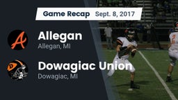 Recap: Allegan  vs. Dowagiac Union 2017
