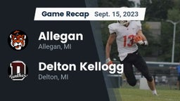 Recap: Allegan  vs. Delton Kellogg  2023