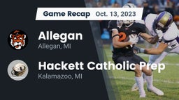 Recap: Allegan  vs. Hackett Catholic Prep 2023