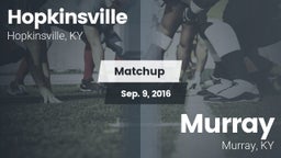 Matchup: Hopkinsville vs. Murray  2016