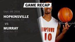 Recap: Hopkinsville  vs. Murray  2016