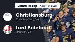 Recap: Christiansburg  vs. Lord Botetourt  2021