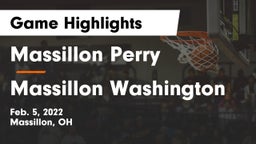 Massillon Perry  vs Massillon Washington Game Highlights - Feb. 5, 2022