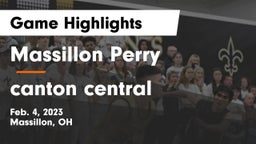 Massillon Perry  vs canton central Game Highlights - Feb. 4, 2023