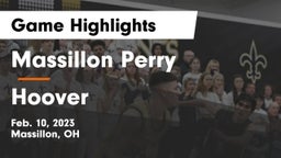 Massillon Perry  vs Hoover  Game Highlights - Feb. 10, 2023