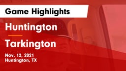 Huntington  vs Tarkington  Game Highlights - Nov. 12, 2021