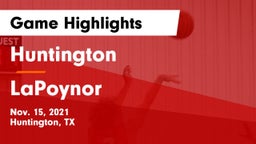 Huntington  vs LaPoynor  Game Highlights - Nov. 15, 2021