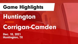Huntington  vs Corrigan-Camden  Game Highlights - Dec. 10, 2021