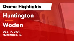 Huntington  vs Woden  Game Highlights - Dec. 14, 2021
