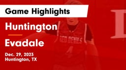 Huntington  vs Evadale  Game Highlights - Dec. 29, 2023